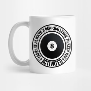 Pool players black ball with saying text Mug